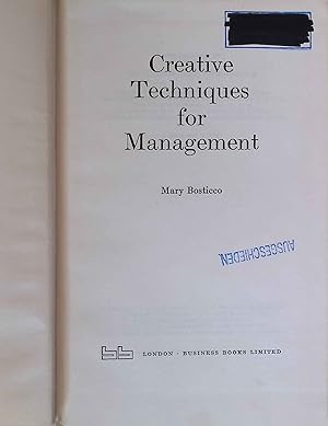 Image du vendeur pour Creative Techniques for Management. mis en vente par books4less (Versandantiquariat Petra Gros GmbH & Co. KG)