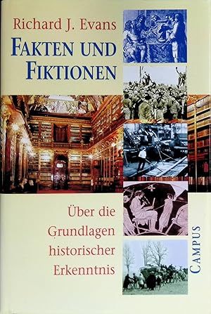 Bild des Verkufers fr Fakten und Fiktionen : ber die Grundlagen historischer Erkenntnis. zum Verkauf von books4less (Versandantiquariat Petra Gros GmbH & Co. KG)