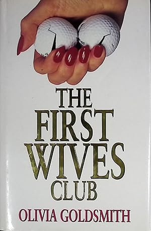 Seller image for The First Wives Club for sale by Barter Books Ltd