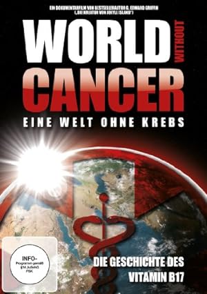 Bild des Verkufers fr World Without Cancer-Eine We zum Verkauf von moluna