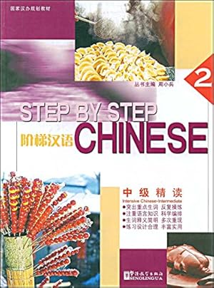 Bild des Verkufers fr Intermediate (Part 2) (Step by Step Chinese S.) zum Verkauf von WeBuyBooks