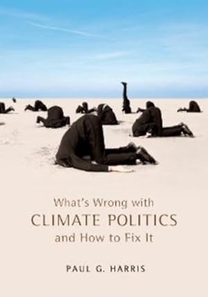 Bild des Verkufers fr What s Wrong with Climate Politics and How to Fix It zum Verkauf von moluna