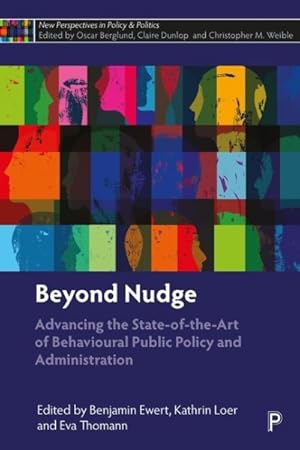 Imagen del vendedor de Beyond Nudge : Advancing the State-of-the-art of Behavioural Public Policy and Administration a la venta por GreatBookPrices