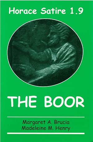 Bild des Verkufers fr Horace Satire 1.9: The Boor zum Verkauf von The Haunted Bookshop, LLC