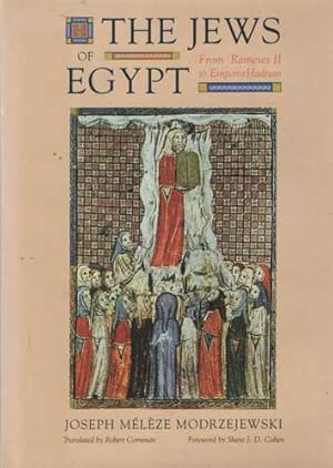 Seller image for The Jews of Egypt. From Rameses II to emperor Hadrian. Transl. from the French by Robert Cornman. With a foreword by Shaye D. Cohen for sale by Bij tij en ontij ...