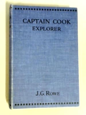 Image du vendeur pour Captain Cook: Explorer And Navigator. mis en vente par World of Rare Books