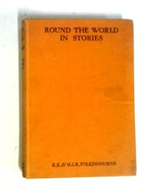 Seller image for Round The World In Stories for sale by World of Rare Books