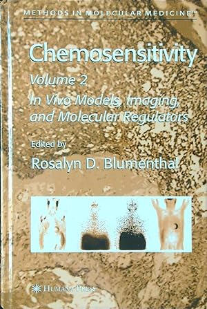 Immagine del venditore per Chemosensitivity Volume 2: In Vivo Models, Imaging, and Molecular Regulators venduto da Librodifaccia