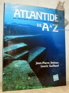 Image du vendeur pour Atlantide et autre civilisations perdues de A  Z. mis en vente par Bouquinerie du Varis