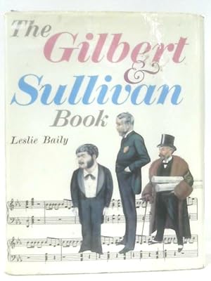 Seller image for The Gilbert and Sullivan Book for sale by World of Rare Books