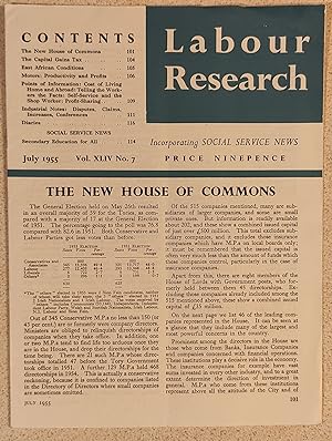 Seller image for Labour Research July 1955 / The New House Of Commons/ The Capital Gains Tax/ East African Conditions/ MOTORS: Productivity & Profits / Cost of Living at Home / Cost of Living Abroad/ Self-Service And The Shop Worker / Social Service News - Secondary Education for All for sale by Shore Books