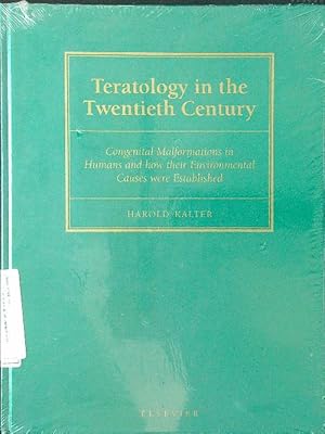 Seller image for Teratology in the Twentieth Century: Congenital Malformations in Humans for sale by Librodifaccia