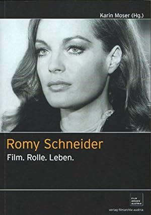 Romy Schneider-: Film, Rolle, Leben.