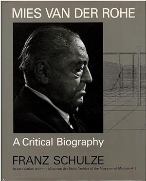 Imagen del vendedor de Mies Van Der Rohe: A Critical Biography. a la venta por adr. van den bemt