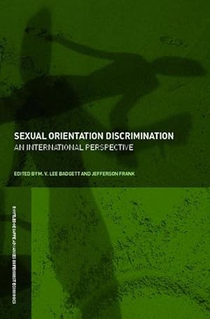 Bild des Verkufers fr Sexual Orientation Discrimination : An International Perspective zum Verkauf von AHA-BUCH GmbH