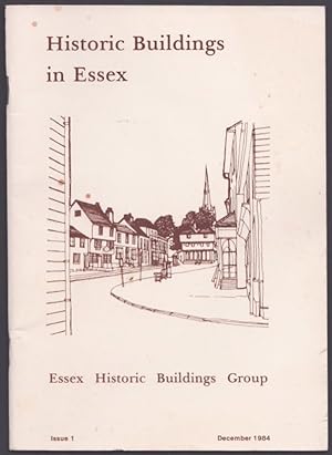 Historic Buildings in Essex. Issue 1, December 1984.