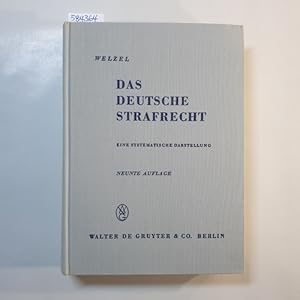 Bild des Verkufers fr Das deutsche Strafrecht : eine systematische Darstellung. [Der 1. Teil d. Buches ist zugleich d. 12., erw. Aufl. von: Der Allgemeine Teil des deutschen Strafrechts in seinen Grundzgen] zum Verkauf von Gebrauchtbcherlogistik  H.J. Lauterbach