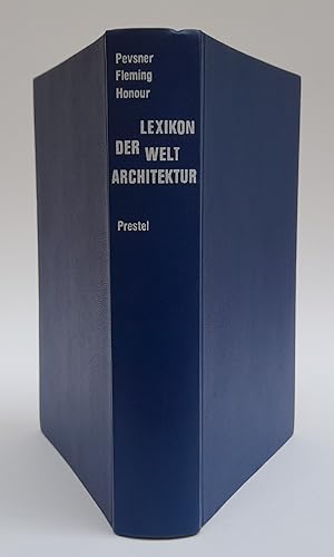Seller image for Lexikon der Weltarchitektur. Mit zahlr. s/w-Abb. u. Illustrationen for sale by Der Buchfreund