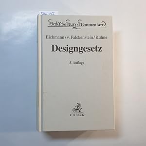 Seller image for Designgesetz : Gesetz ber den rechtlichen Schutz von Design / 5., vllig neu bearb. Aufl. for sale by Gebrauchtbcherlogistik  H.J. Lauterbach