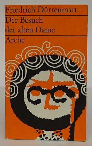 Seller image for Der Besuch der alten Dame. Eine tragische Komdie mit einem Nachwort. Umschlag von Hermann Eggmann for sale by Der Buchfreund