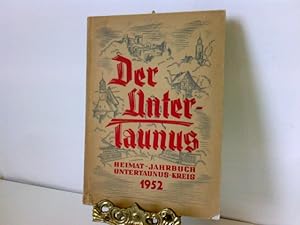 Der Untertaunus Heimat-Jahrbuch des Untertaunuskreises 1952