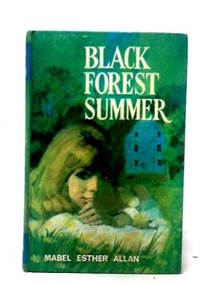 Seller image for Black Forest Summer for sale by World of Rare Books