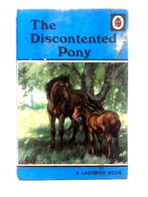 Seller image for The Discontented Pony for sale by World of Rare Books