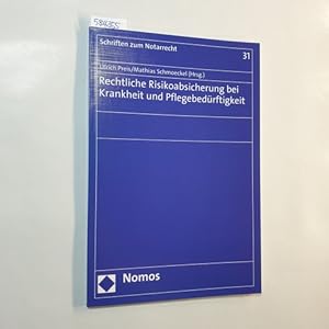 Seller image for Rechtliche Risikoabsicherung bei Krankheit und Pflegebedrftigkeit for sale by Gebrauchtbcherlogistik  H.J. Lauterbach