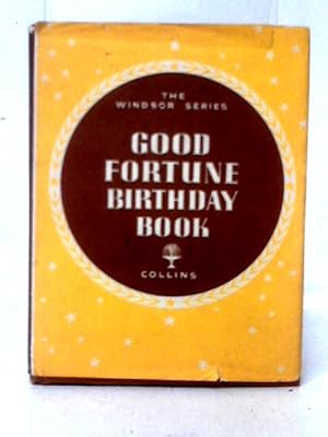 Bild des Verkufers fr Good Fortune Birthday Book zum Verkauf von World of Rare Books