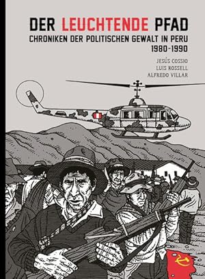 Bild des Verkufers fr Der leuchtende Pfad: Chroniken der politischen Gewalt in Peru 1980-1990 zum Verkauf von Modernes Antiquariat - bodo e.V.