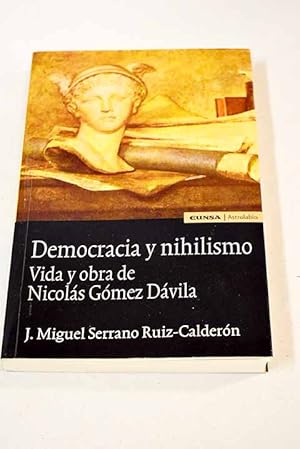 Imagen del vendedor de Democracia y nihilismo a la venta por Alcan Libros