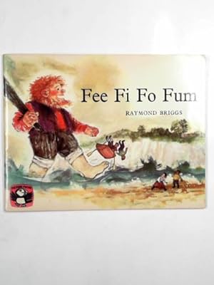 Seller image for Fee fi fo fum: a picture book of nursery rhymes for sale by Cotswold Internet Books