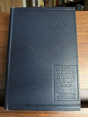 The World Crisis Vol IV 1916 - 1918 Part II