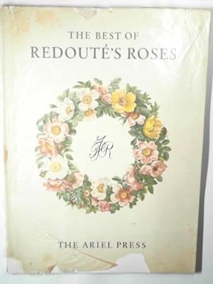 Seller image for The best of Redoute's roses for sale by Cotswold Internet Books
