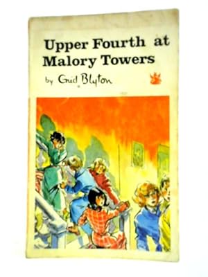 Seller image for Upper Fourth at Malory Towers for sale by World of Rare Books