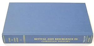 Imagen del vendedor de Revival and Resurgence in Christian History: Studies in Church History, Volume 44 a la venta por PsychoBabel & Skoob Books