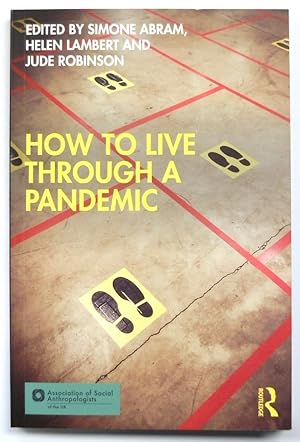 Bild des Verkufers fr How to Live Through a Pandemic zum Verkauf von PsychoBabel & Skoob Books