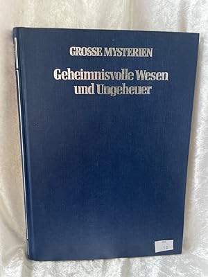 Imagen del vendedor de Geheimnisvolle Wesen und Ungeheuer Grosse Mysterien a la venta por Antiquariat Jochen Mohr -Books and Mohr-