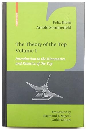 Bild des Verkufers fr The Theory of the Top, Volume I: Introduction to the Kinematics and Kinetics of the Top zum Verkauf von PsychoBabel & Skoob Books