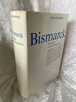 Seller image for Bismarck. Urpreue und Reichsgrnder Urpreusse und Reichsgrnder for sale by Antiquariat Jochen Mohr -Books and Mohr-