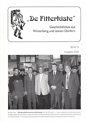 Imagen del vendedor de De Fitterkiste Band 15. Geschichtliches aus Winterberg und seinen Drfern. Ausgabe 2006 a la venta por Paderbuch e.Kfm. Inh. Ralf R. Eichmann