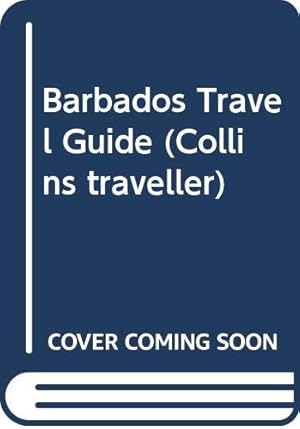 Seller image for Barbados Travel Guide (Collins traveller) for sale by WeBuyBooks 2