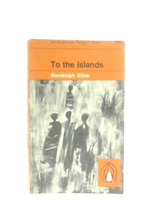 Seller image for To the Islands for sale by World of Rare Books