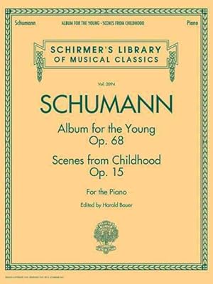 Seller image for Schumann : Album for the Young Scenes from Childhood for sale by GreatBookPrices