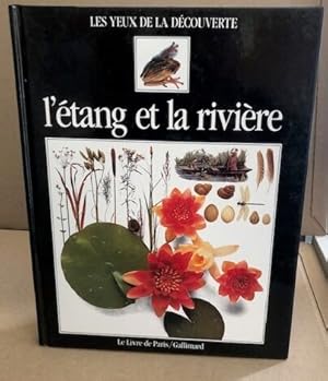 L'étang et la riviere