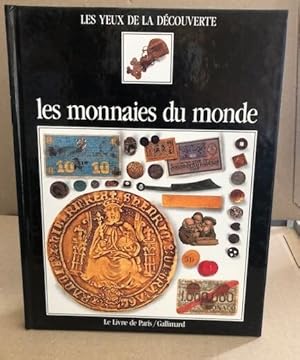 Seller image for Les monnaies du monde for sale by librairie philippe arnaiz
