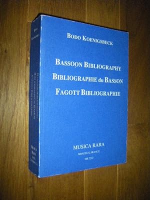 Bild des Verkufers fr Bassoon Bibliography/Bibliographie du Bassoon/Fagott Bibliographie zum Verkauf von Versandantiquariat Rainer Kocherscheidt