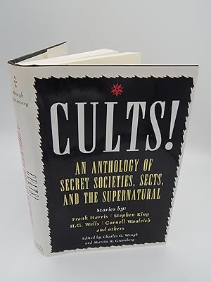 Seller image for Cults!: An Anthology of Secret Societies, Sects, and the Supernatural for sale by Lee Madden, Book Dealer