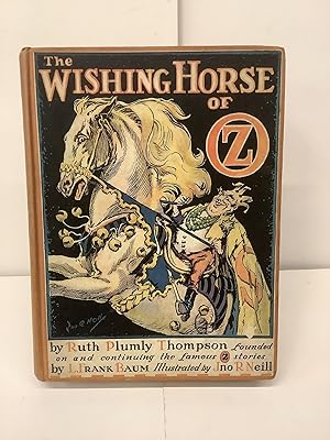 Imagen del vendedor de The Wishing Horse of Oz a la venta por Chamblin Bookmine