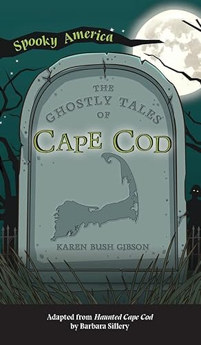 Imagen del vendedor de Ghostly Tales of Cape Cod (Spooky America) a la venta por Redux Books